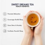 Tea Treasure Sweet Dreams Caffeine Free Tea 50gm | Calms The Mind | Helps You Relax | Reduces Stress | Promotes Sleep - Fast UK Delivery - Image 4