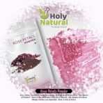 Holy Natural Rose Petals Powder (100gm), Gulab Patti Powder for Face Pack, Skin Glow, Fairness, Body Wash, Dark Sport, Tanning. - Image 5