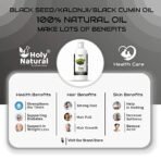 Holy Natural Kalonji Seeds Oil/Black Seed Oil/Nigella Sativa Oil (100ml) | For Edible, Hair and Skin Care | Weight loss, Immunity Booster | Hair Growth, Hair Fall | Skin Glow & Softness. - Fast UK Delivery - Image 7