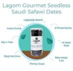 Lagom Gourmet Seedless Safawi Dates 800G|Saudi Arabia Dates|All Natural|No Preservatives|No Added Sugar|Gluten Free|Vegan|Plant Based|Non Gmo|Dates Dry Fruits|Khajur|Khajoor|Khejur - Fast UK Delivery - Image 5