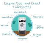 Lagom Gourmet Dried Cranberries 500g | Gluten Free | Vegan | Plant Based | Non GMO | Cranberry Dry Fruit - Fast UK Delivery - Image 5