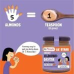 Jus' Amazin Lil Stars Almond Butter With Jaggery|1 Spoon(6G) = 5 Almonds|Yummy, Clean & Nutritious Almond Butter For Kids|90% Almonds, No Refined Sugar|No Chemicals, No Hydrogenated Fats - 200 Gram - Fast UK Delivery - Image 3