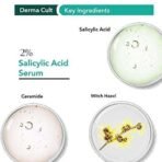 O3+ Derma Cult 2% Salicylic Acid Serum For Acne, Blackheads & Open Pores | Reduces Excess Oil & Bumpy Texture | Exfoliant for Acne Prone or Oily Skin | 30ml - Fast UK Delivery - Image 5