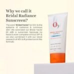 O3+ Bridal Radiance Sunscreen SPF 50 PA +++ Dry Touch & Ultra Light Non-greasy and leaves no white cast Prevents Damage From UVA | UVB | HEV | IR | Dermatologist Tested | 75g - Fast UK Delivery - Image 6