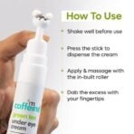 mCaffeine Green Tea Under Eye Cream to Reduce Fine Lines, Wrinkles & Dark Circles | 3% Caffeine, 1.5% Vit C & Peptides to Reduce Puffiness & Refresh Skin | Cooling Gel & Roller for Men & Women-15 ml - Fast UK Delivery - Image 7