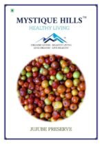 Mystique Hills Indian Ber Fruit Preserve, Jujube (500 g)
