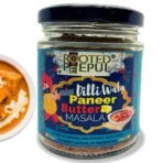 Rooted Peepul Dilliwala Paneer Butter Masala| 28 Spice Blend| 75gms - Fast UK Delivery