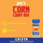 CRISTA Spicy Corn Curry Mix | Mixed Spices Blend | Zero added Colours, Fillers, Additives & Preservatives | Farm Fresh | No Added Sugar | Vegan | 45 gms - Image 4