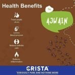 CRISTA Whole Ajwain Seeds | Carom Seeds | Ajamo | Bishop's Weed | Zero added Colours, Fillers, Additives & Preservatives | Farm Fresh | Aromatic & Natural | 100 gms - Image 4